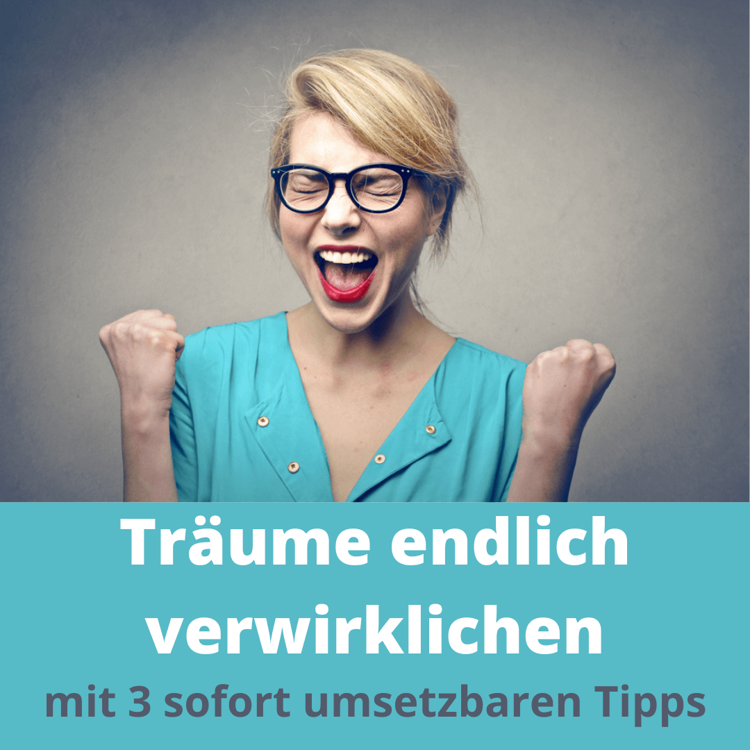 Träume jetzt verwirklichen ^2 - Astrid Meyer